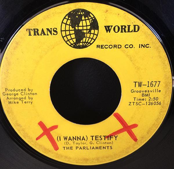 The Parliaments - (I Wanna) Testify