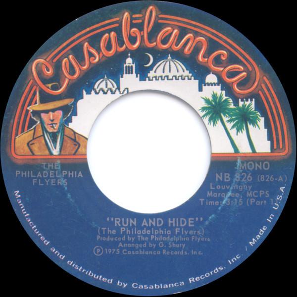 The Philadelphia Flyers - Run And Hide