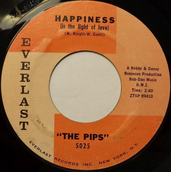 The Pips - Happiness / I Had A Dream Last Night