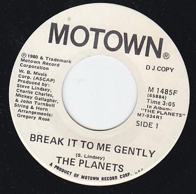 The Planets (2) - Break It To Me Gently