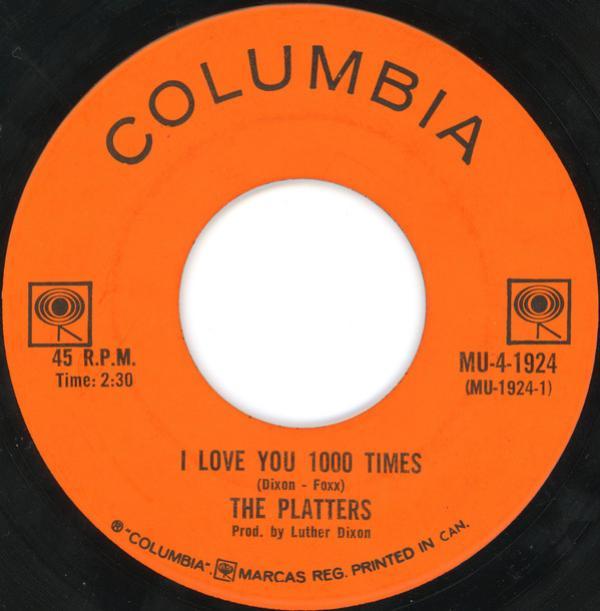 The Platters - I Love You 1000 Times / My Prayer