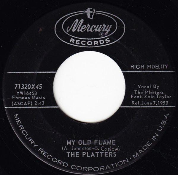 The Platters - My Old Flame / You're Making A Mistake