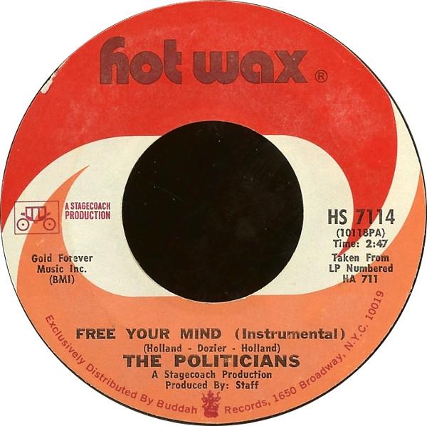 The Politicians - Free Your Mind (Instrumental) / Love Machine (Instrumental)