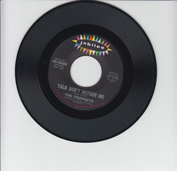 The Prophets (3) - Talk Don't Bother Me