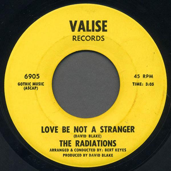 The Radiations - Love Be Not A Stranger