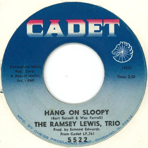 The Ramsey Lewis Trio - Hang On Sloopy / Movin' Easy
