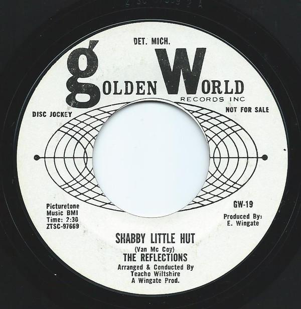 The Reflections (2) - Shabby Little Hut / You're My Baby (And Don't You Forget It)