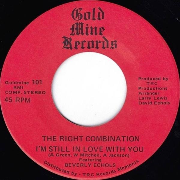 The Right Combination - I'm Still In Love With You