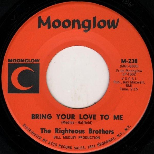 The Righteous Brothers - Bring Your Love To Me