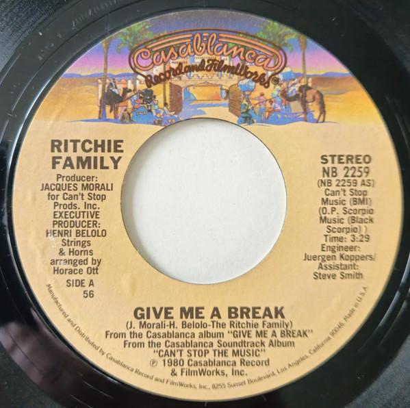 The Ritchie Family - Give Me A Break / Bad Reputation