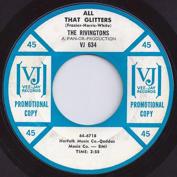The Rivingtons - All That Glitters