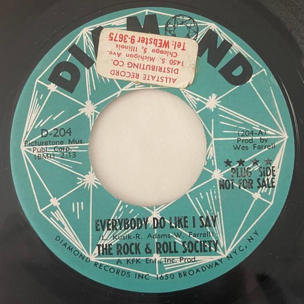 The Rock And Roll Society - Everybody Do Like I Say / We Can Make It