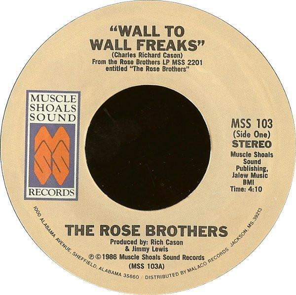 The Rose Brothers - Wall To Wall Freaks