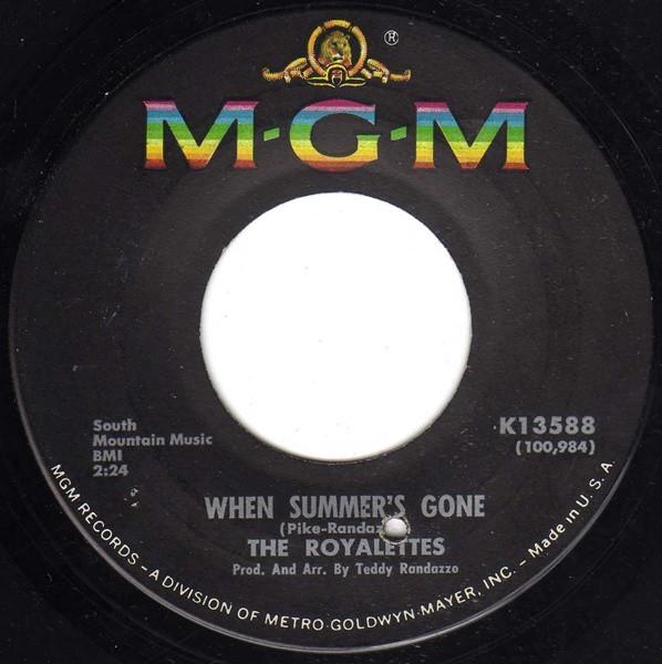 The Royalettes - When Summer's Gone