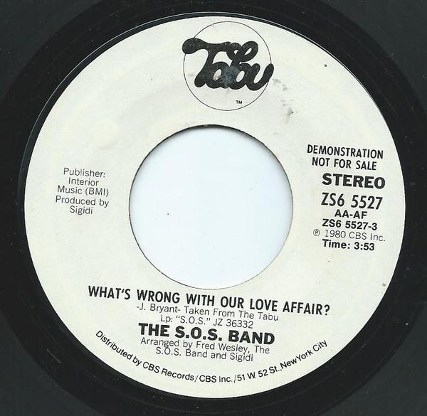 The S.O.S. Band - What's Wrong With Our Love Affair?
