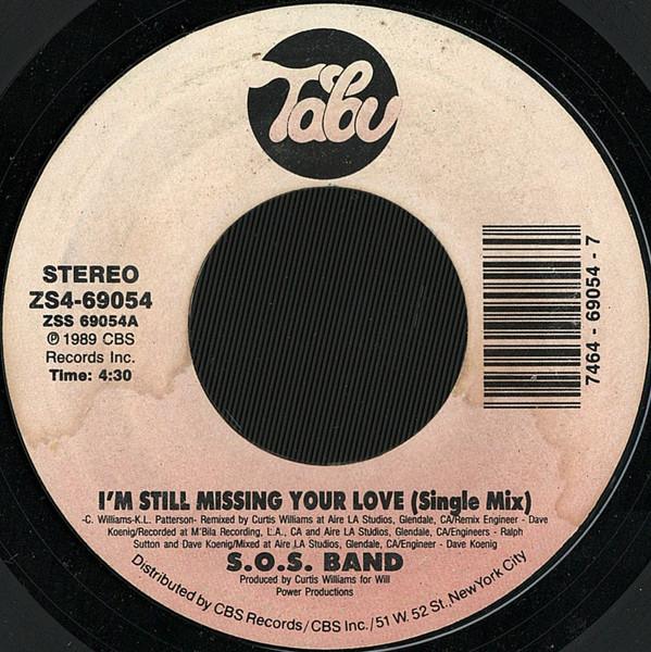 The S.O.S. Band - I'm Still Missing Your Love