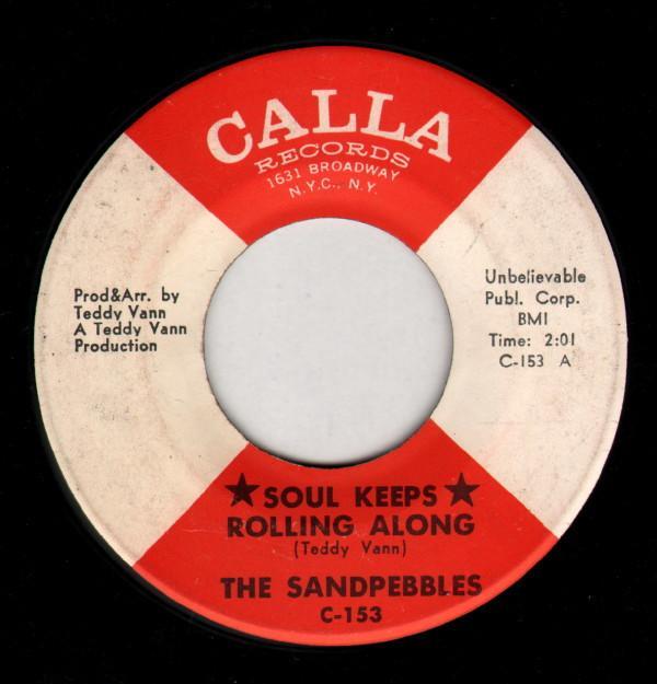 The Sandpebbles - Soul Keeps Rolling Along