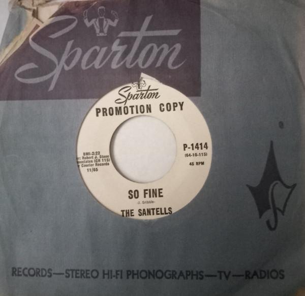 The Santells - So Fine