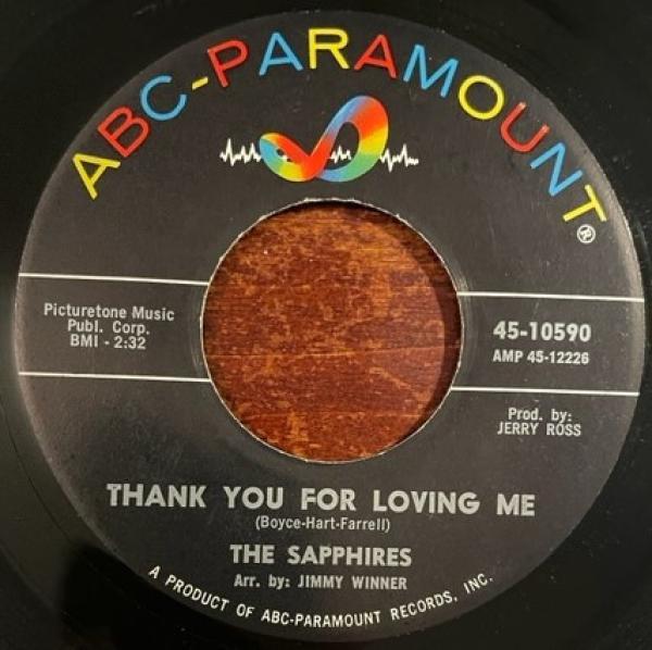 The Sapphires (3) - Thank You For Loving Me / Our Love Is Everywhere