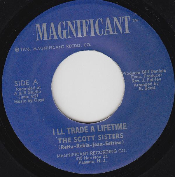 The Scott Sisters - I'll Trade A Lifetime