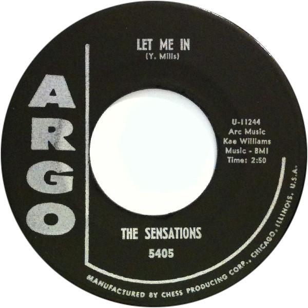 The Sensations (2) - Let Me In / Oh Yes, I'll Be True