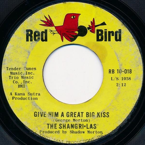 The Shangri-Las - Give Him A Great Big Kiss