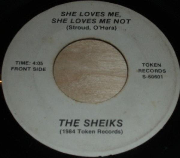 The Sheiks  - She Loves Me, She Loves Me Not