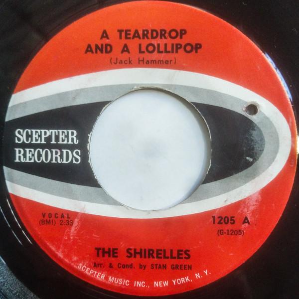 The Shirelles - A Teardrop And A Lollipop / Doin' The Ronde