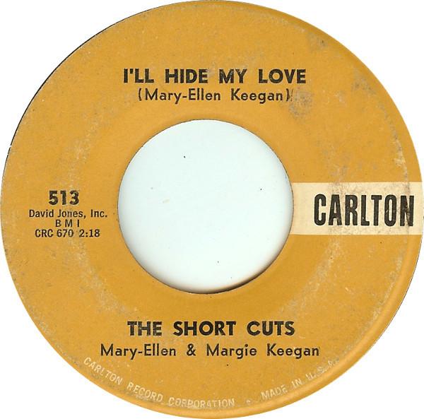 The Short Cuts - I'll Hide My Love