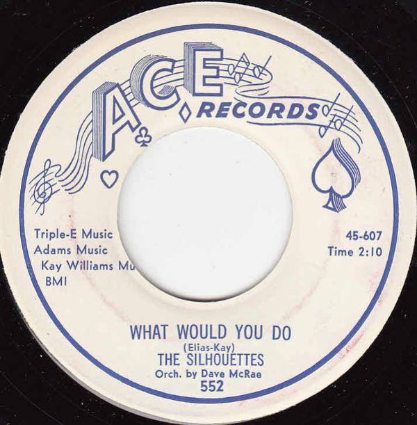 The Silhouettes - What Would You Do / I Sold My Heart To The Junkman