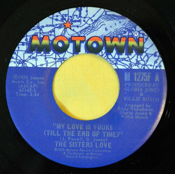 The Sisters Love - My Love Is Yours (Till The End Of Time)