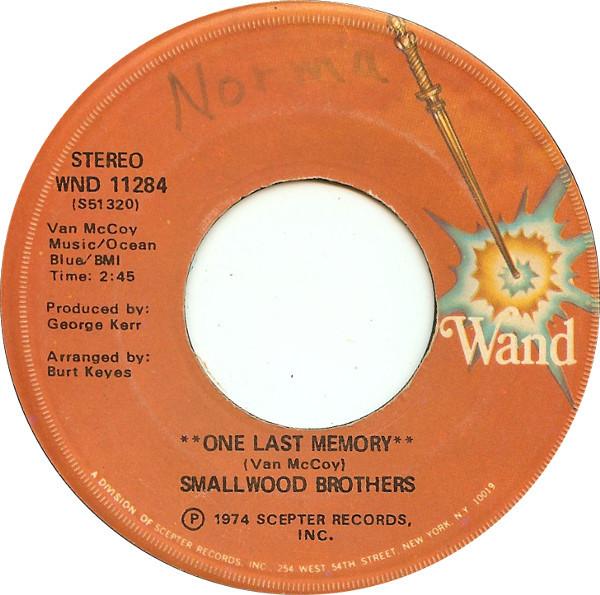 The Smallwood Brothers - One Last Memory