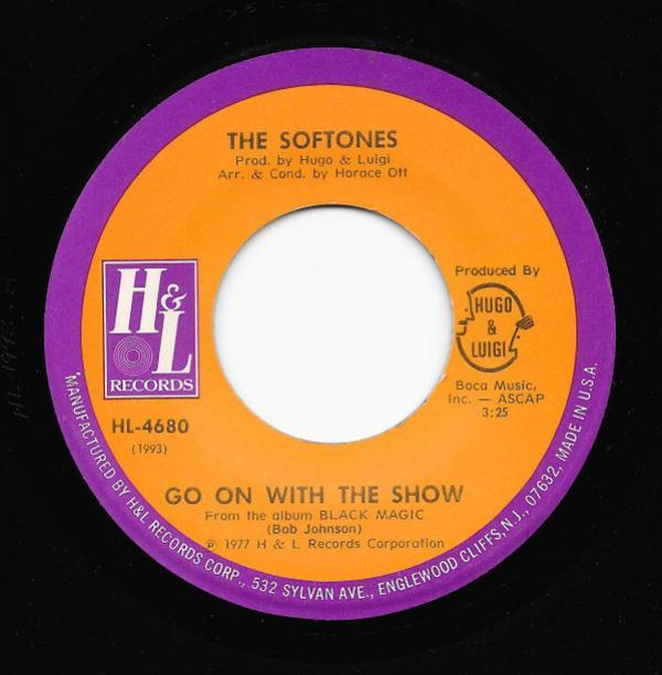 The Softones - Go On With The Show / Everybody Knew But Me