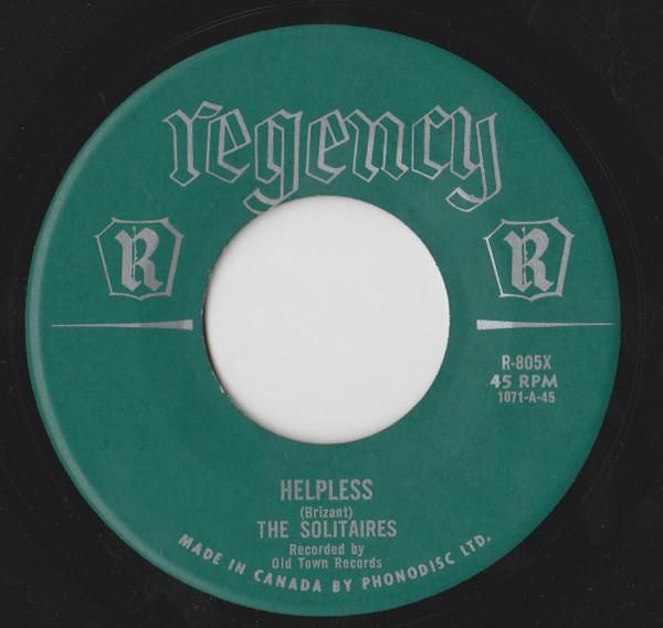 The Solitaires - Helpless / Light A Candle In The Chapel