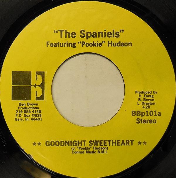 The Spaniels, Pookie Hudson - Goodnight Sweetheart