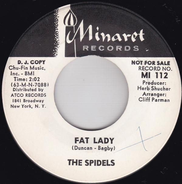 The Spidels - Fat Lady