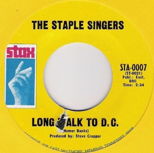 The Staple Singers - Long Walk To D.C.