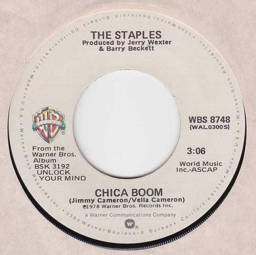 The Staples - Chica Boom / Handwriting On The Wall