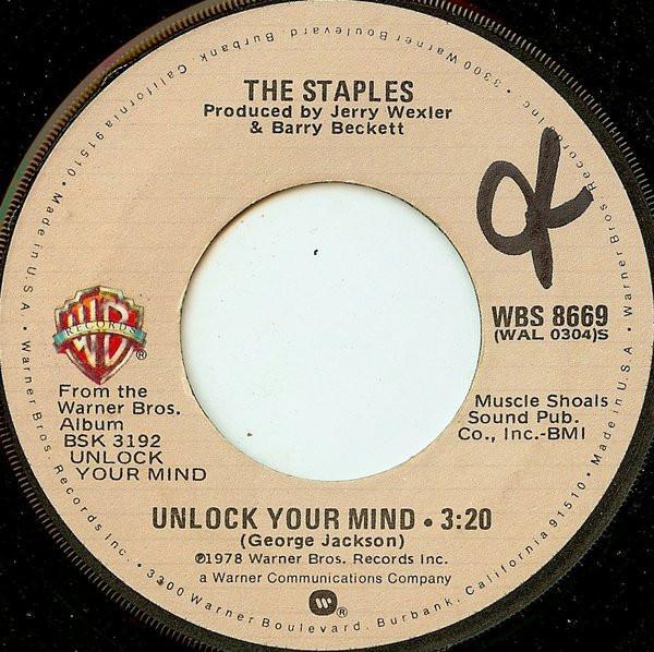 The Staples - Unlock Your Mind / Mystery Train