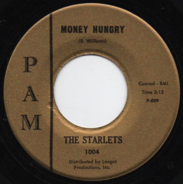 The Starlets (2) - My Last Cry / Money Hungry