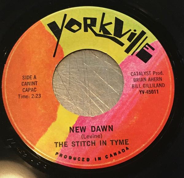 The Stitch In Tyme - New Dawn / Don't Make Promises