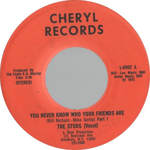 The Studs (2) - You Never Know Who Your Friends Are