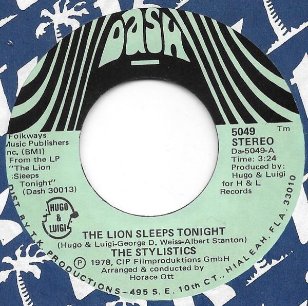The Stylistics - The Lion Sleeps Tonight / School For Lovers