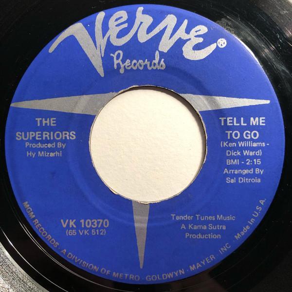 The Superiors - What Would I Do / Tell Me To Go