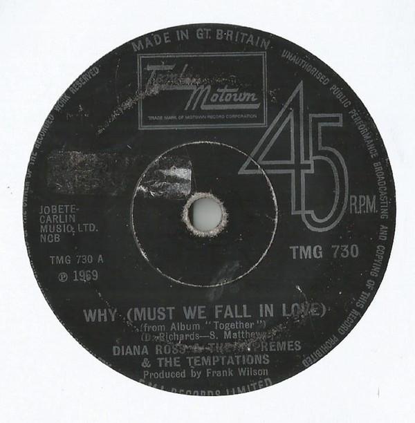 The Supremes, The Temptations - Why (Must We Fall In Love) / Uptight (Everything's Alright)