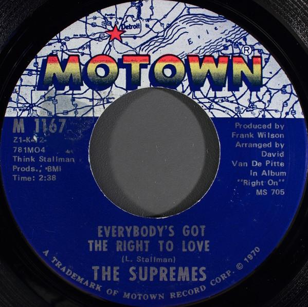The Supremes - Everybody's Got The Right To Love / But I Love You More