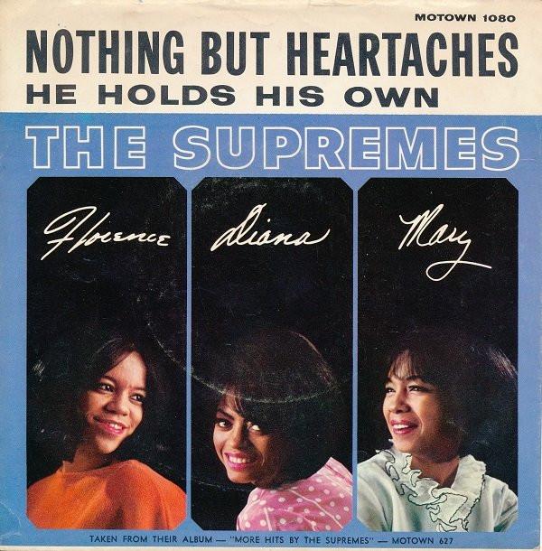 The Supremes - Nothing But Heartaches