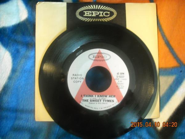 The Sweet Tymes - I Think I Know Her / You Ought To Belong To Me