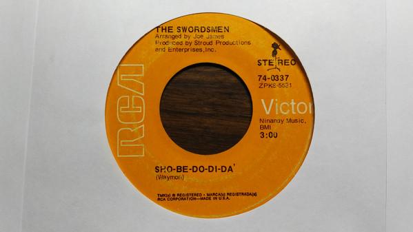 The Swordsmen - Something / Sho-Be-Do-Di-Da'