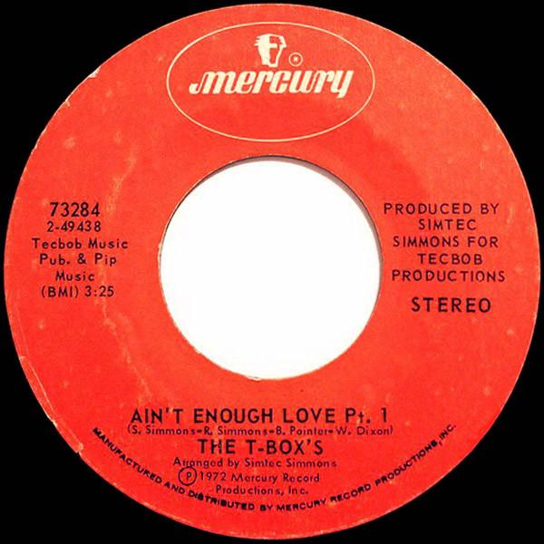 The T-Boxes - Ain't Enough Love